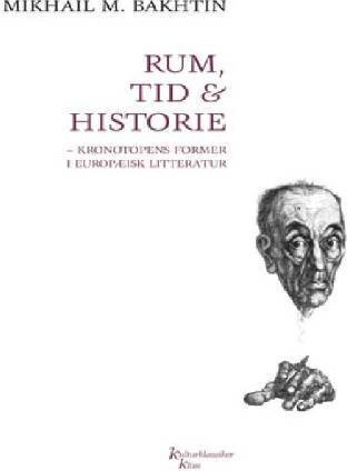 Rum  Tid   Historie   Mikhail M  Bakhtin   Bog