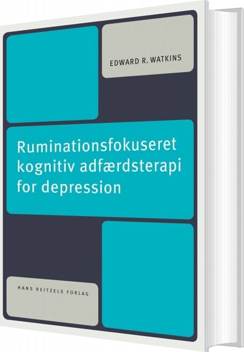 Ruminationsfokuseret Kognitiv Adfærdsterapi For Depression   Edward R  Watkins   Bog