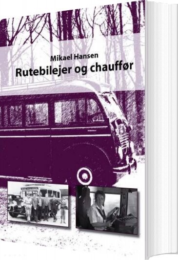 Rutebilejer Og Chauffør   Mikael Hansen   Bog