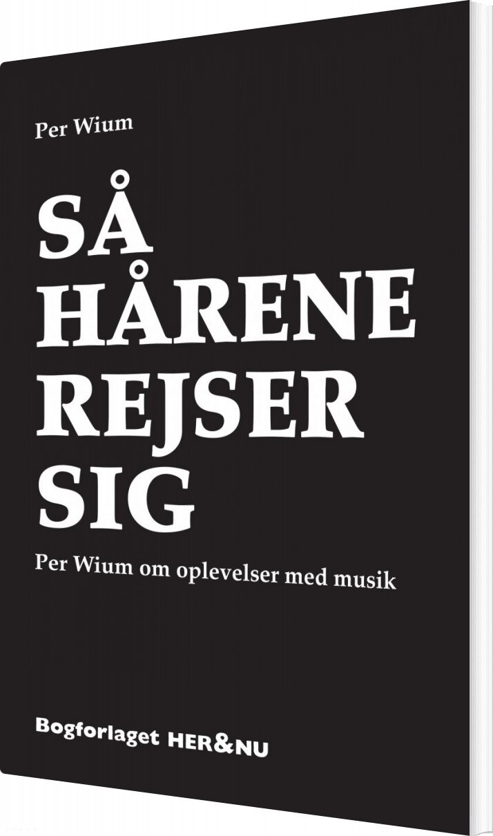 Så Hårene Rejser Sig   Per Wium   Bog