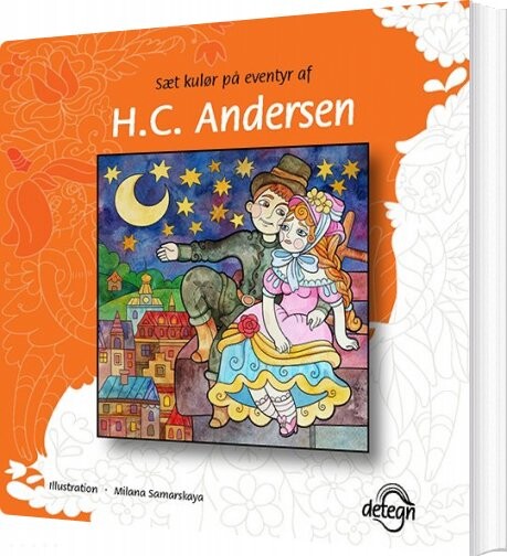 Sæt Kulør På Eventyr Af H C  Andersen   H C  Andersen   Bog