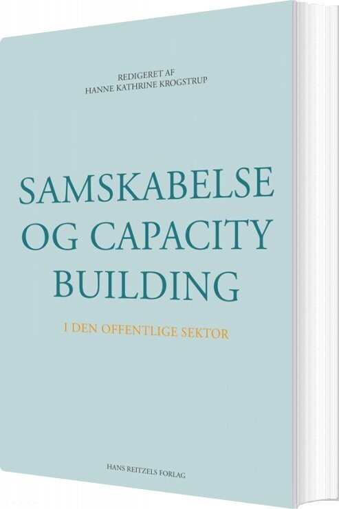 Samskabelse Og Capacity Building I Den Offentlige Sektor   Nikolaj Stegeager   Bog