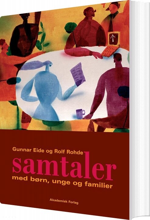 Samtaler Med Børn  Unge Og Familier   Gunnar Eide   Bog