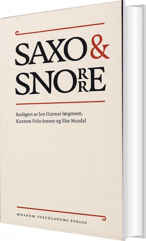 Saxo Og Snorre   Else Mundal   Bog