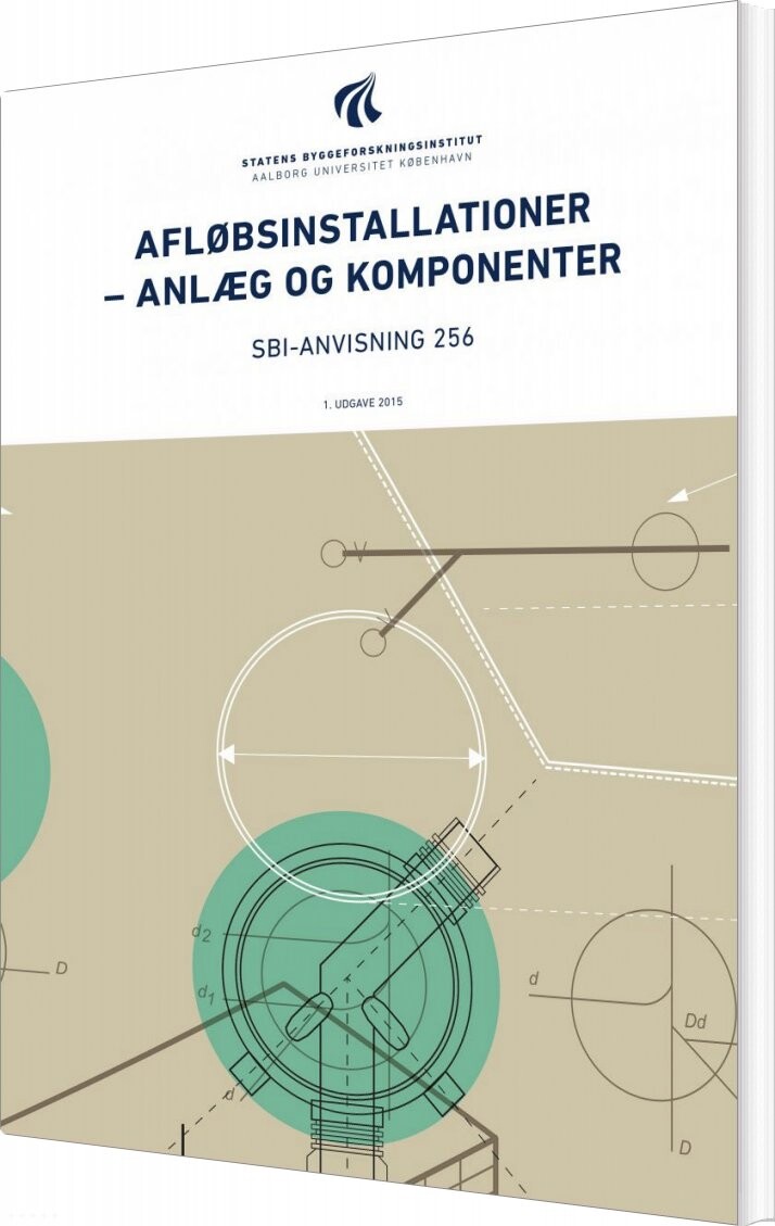 Sbi Anvisning 256   Afløbsinstallationer   Erik Brandt   Bog