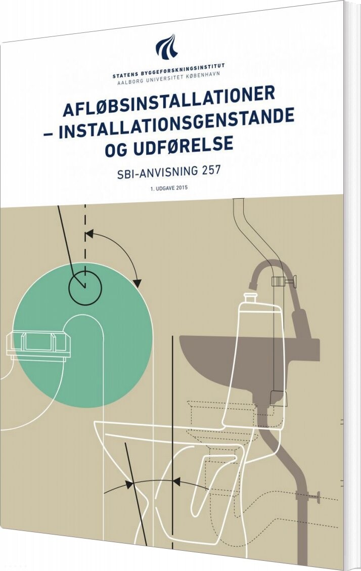 Sbi Anvisning 257   Afløbsinstallationer   Erik Brandt   Bog