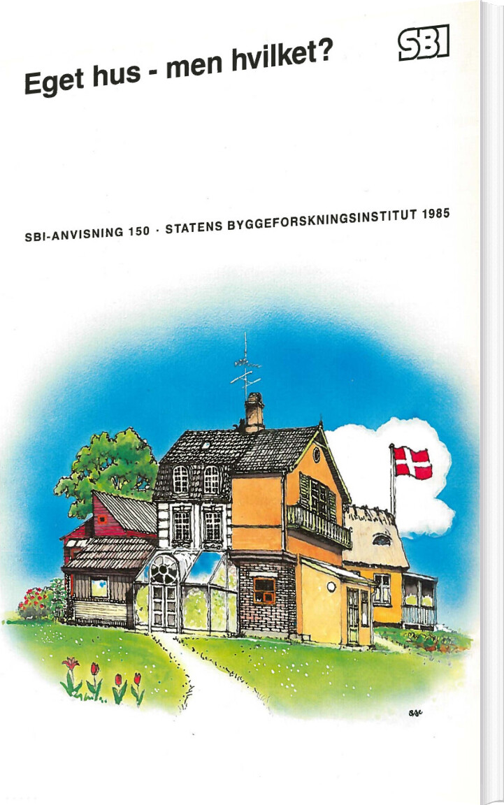 Sbi Anvisning 150   Eget Hus   Men Hvilket    Karen Ranten   Bog