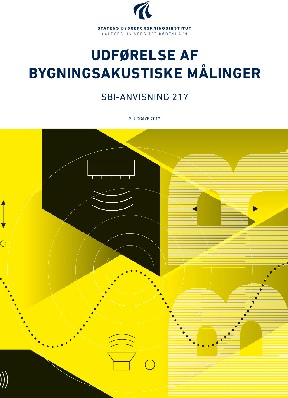 Sbi Anvisning 217   Udførelse Af Bygningsakustiske Målinger   Birgit Rasmussen   Bog