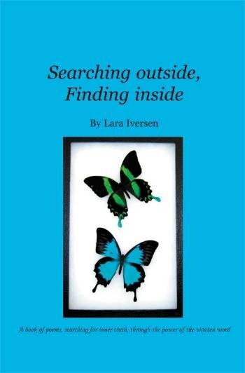 Searching Outside  Finding Inside   Lara Iversen   English Book