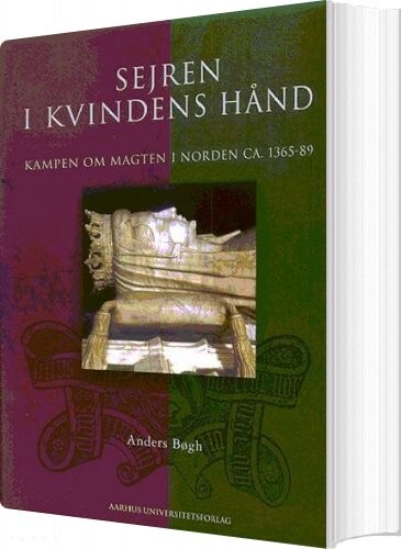 Sejren I Kvindens Hånd   Anders Bøgh   Bog