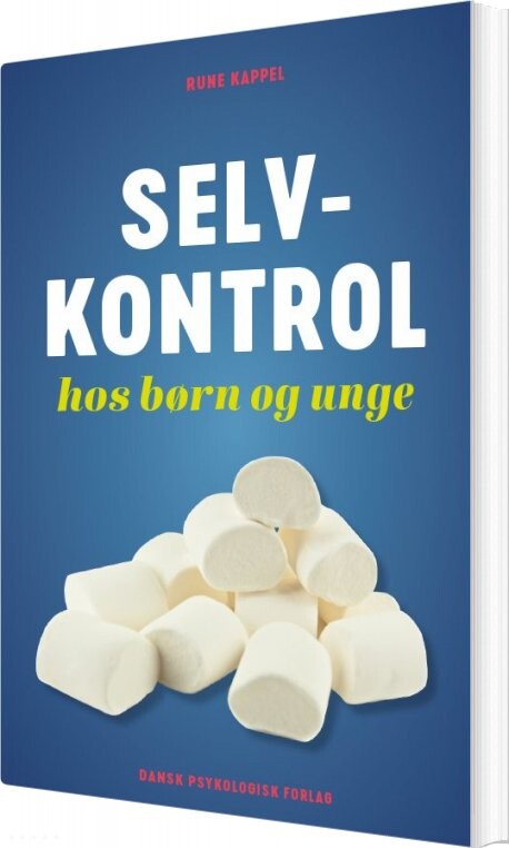 Selvkontrol Hos Børn Og Unge   Rune Kappel   Bog