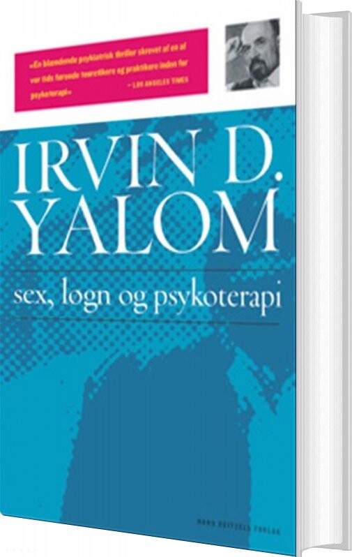 Sex  Løgn Og Psykoterapi   Irvin D  Yalom   Bog