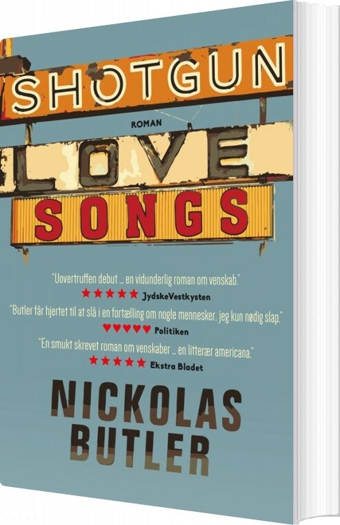 Shotgun Lovesongs   Nickolas Butler   Bog