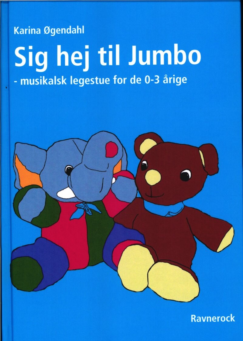 Sig Hej Til Jumbo   Karina øgendahl   Bog
