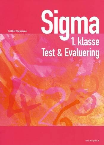 Sigma Test   Evaluering  1 Kl   Mikkel Thøgersen   Bog
