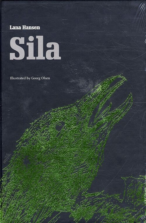 Sila   A Fable About Climate Change   Lana Hansen   English Book