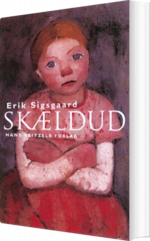 Skældud   Erik Sigsgaard   Bog