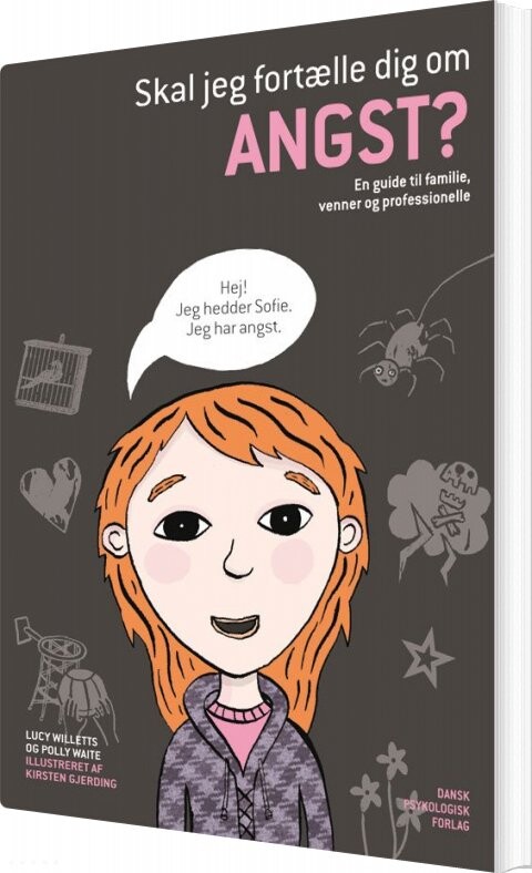 Skal Jeg Fortælle Dig Om Angst    Lucy Willetts   Bog