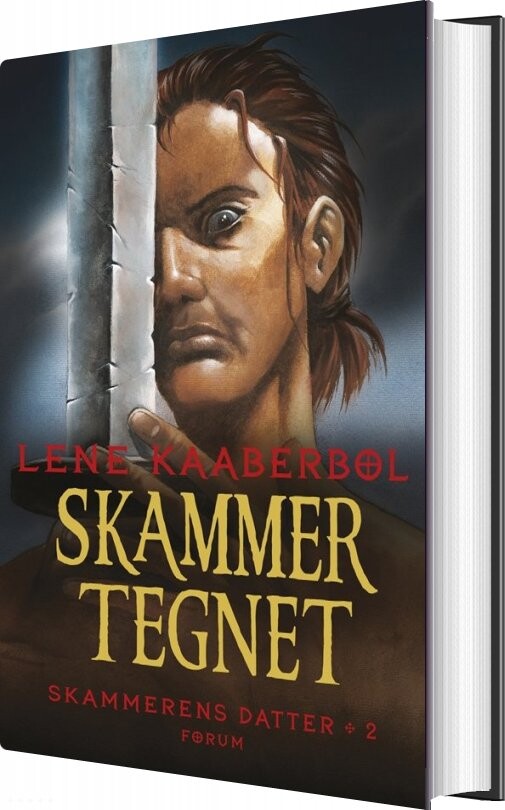 Skammertegnet   Skammerens Datter 2   Lene Kaaberbøl   Bog