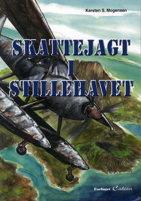 Skattejagt I Stillehavet   Karsten S  Mogensen   Bog