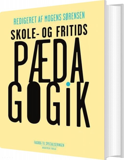 Skole   Og Fritidspædagogik   Mogens Sørensen   Bog