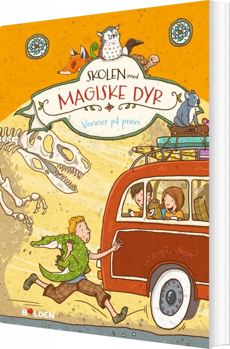 Skolen Med Magiske Dyr 4: Venner På Prøve   Margit Auer   Bog