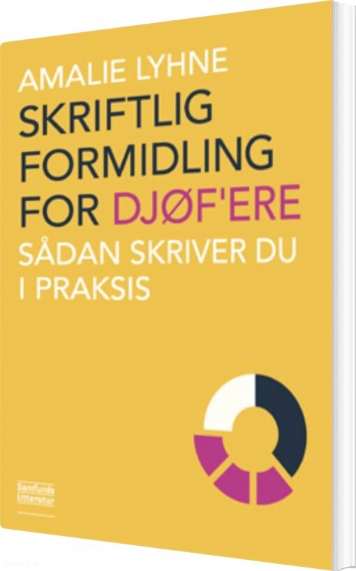Skriftlig Formidling For Djøf Ere   Amalie Lyhne   Bog