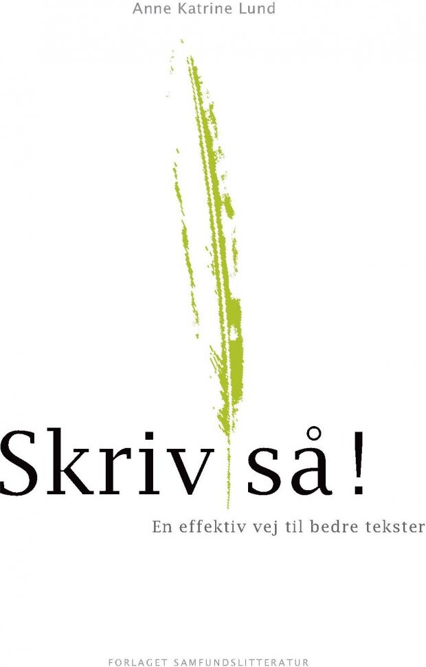 Skriv Så    Anne Katrine Lund   Bog