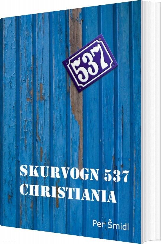 Skurvogn 537 Christiania   Per Smidl   Bog