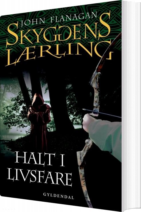 Skyggens Lærling 9   Halt I Livsfare   John Flanagan   Bog