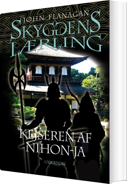 Skyggens Lærling 10   Kejseren Af Nihon Ja   John Flanagan   Bog