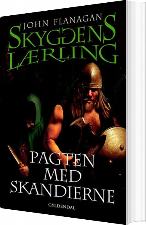 Skyggens Lærling 4   Pagten Med Skandierne   John Flanagan   Bog