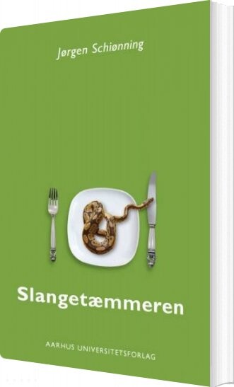 Slangetæmmeren   Jørgen Drasbæk Schiønning   Bog