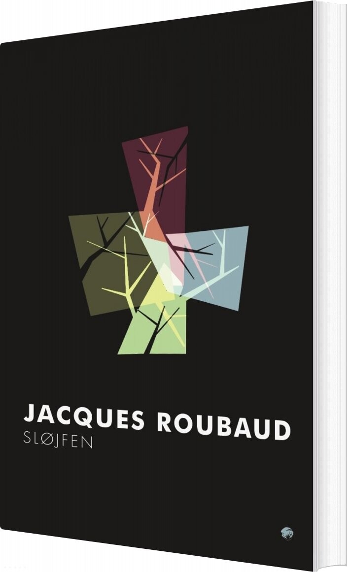 Sløjfen   Jacques Roubaud   Bog