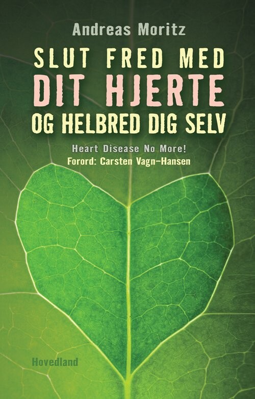 Slut Fred Med Dit Hjerte   Andreas Moritz   Bog