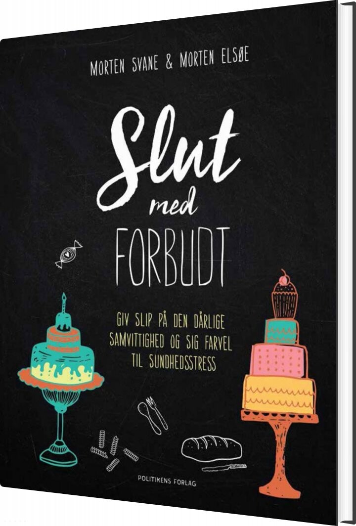 Slut Med Forbudt   Morten Svane   Bog