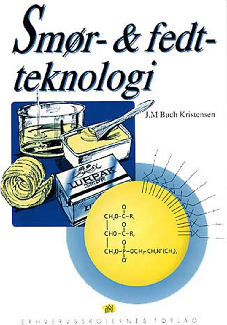 Smør  Og Fedtteknologi   J M  Buch Kristensen   Bog