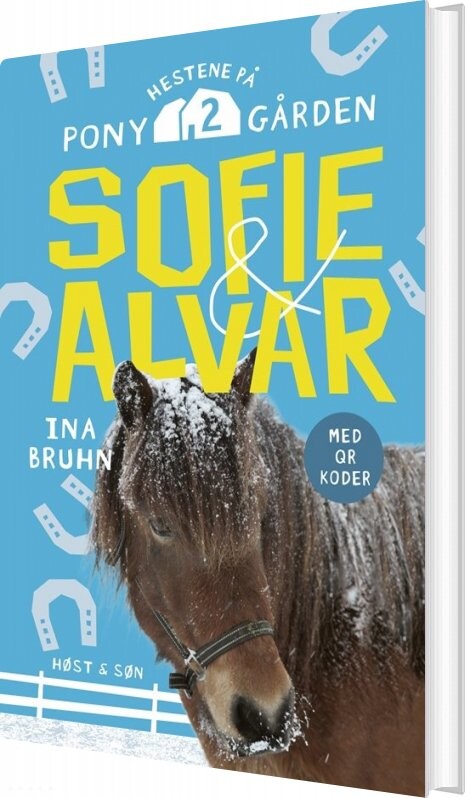 Sofie Og Alvar   Hestene På Ponygården 2   Ina Bruhn   Bog