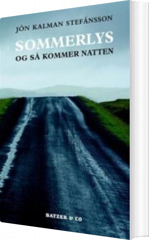 Sommerlys  Og Så Kommer Natten   J? N Kalman Stef? Nsson   Bog