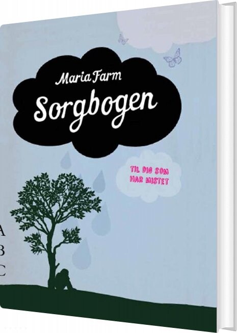 Sorgbogen   Maria Farm   Bog