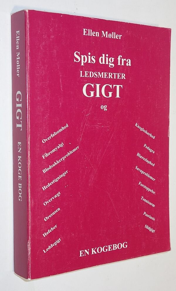 Spis Dig Fra Ledsmerter  Gigt Og   Ellen Møller   Bog