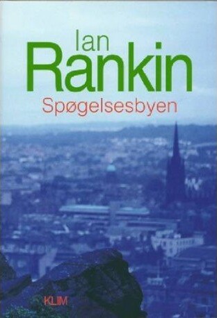 Spøgelsesbyen   Ian Rankin   Bog