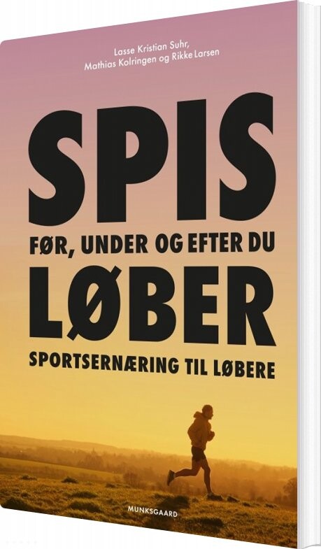 Sportsernæring Til Løbere   Lasse Kristian Suhr   Bog
