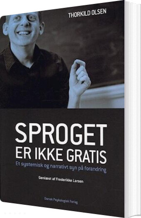 Sproget Er Ikke Gratis   Thorkild Olsen   Bog