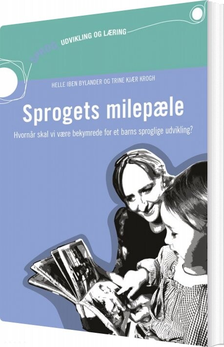 Sprogets Milepæle   Trine Kjær Krogh   Bog