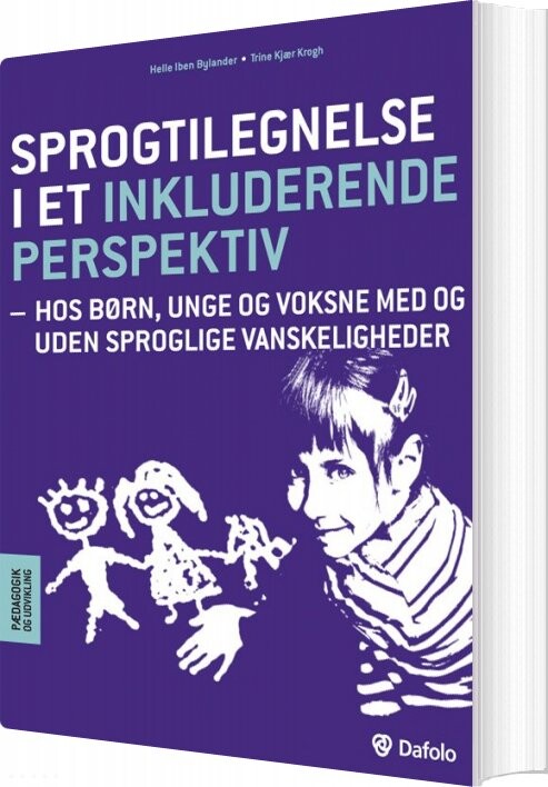 Sprogtilegnelse I Et Inkluderende Perspektiv   Trine Kjær Krogh   Bog