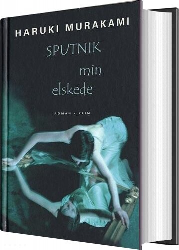 Sputnik Min Elskede   Haruki Murakami   Bog