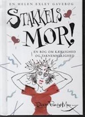 Stakkels Mor    Rowan Barnes Myrphy   Bog