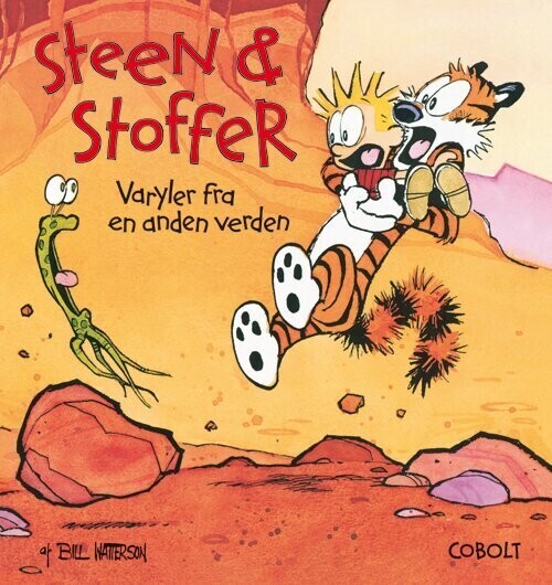Steen Og Stoffer 4: Varyler Fra En Anden Verden   Bill Watterson   Bog