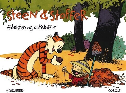 Steen Og Stoffer 10: ædelsten Og Antistoffer   Bill Watterson   Bog